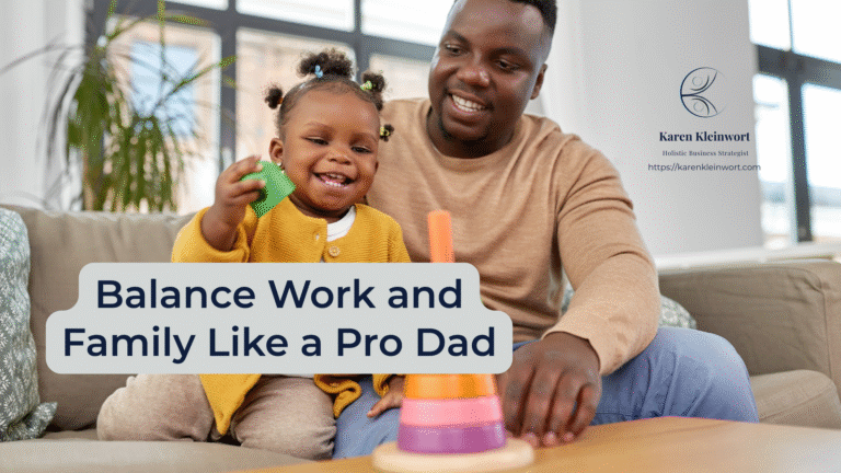 Karen Kleinwort | Small Business Coach | Self-Care | Women's Business Resource Community | pro family balance