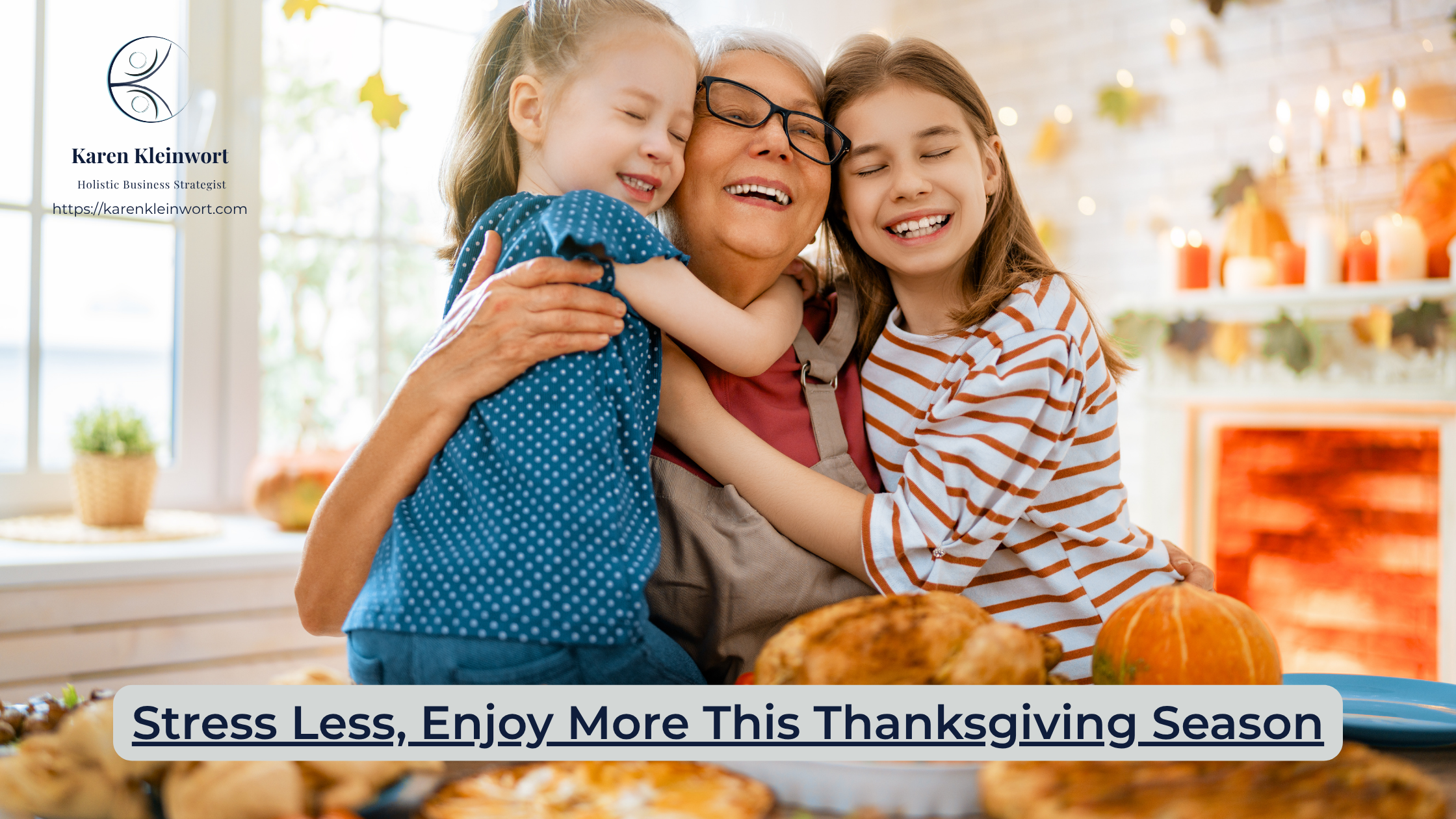 Stress Less, Enjoy More This Thanksgiving Season